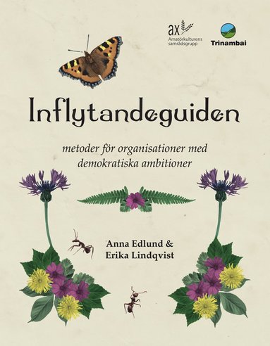 bokomslag Inflytandeguiden : metoder för organisationer med demokratiska ambitioner