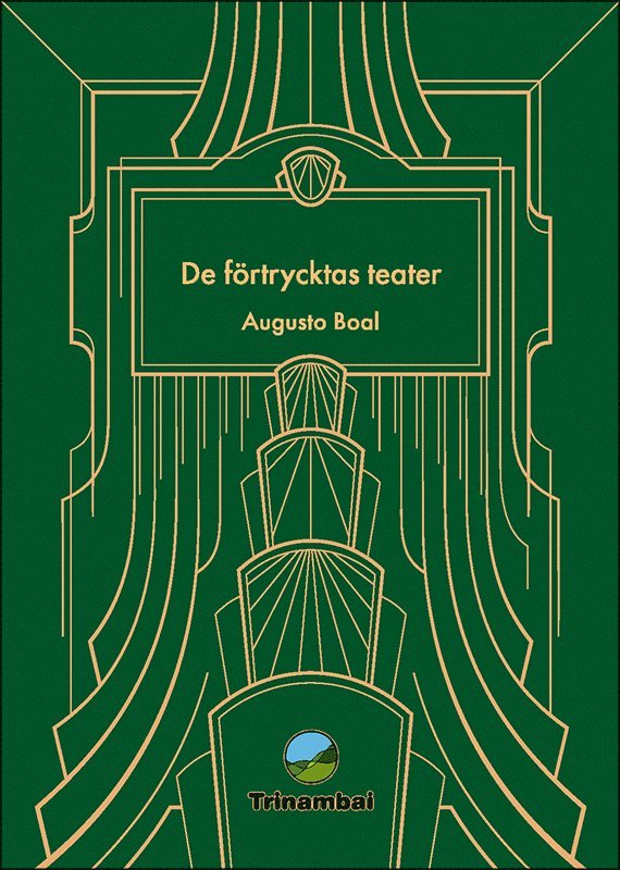 Augusto Boal - De förtrycktas teater, Inbunden