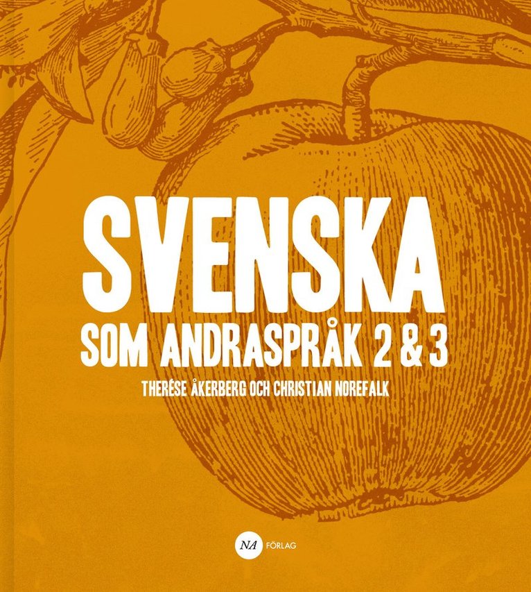 Therése Åkerberg, Christian Norefalk - Svenska som andraspråk 2 & 3, Häftad