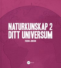 bokomslag Naturkunskap 2 - Ditt universum