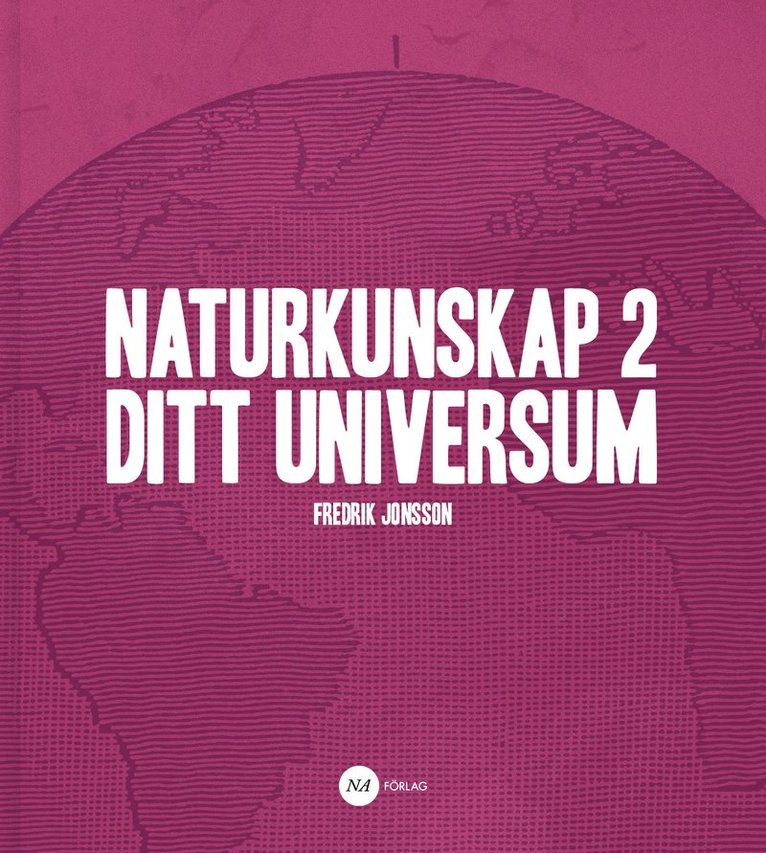 Naturkunskap 2 - Ditt universum