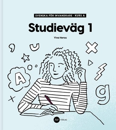 bokomslag Svenska för invandrare - Kurs A - Studieväg 1