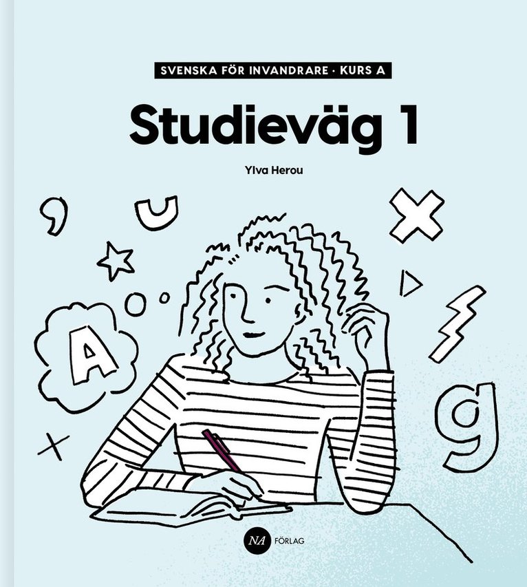 Svenska för invandrare - Kurs A - Studieväg 1 1