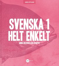 bokomslag Svenska 1 - Helt Enkelt