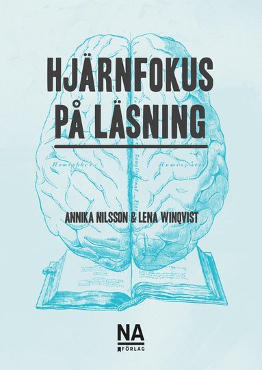 Annika Nilsson, Lena Winqvist - Hjärnfokus på läsning, Häftad