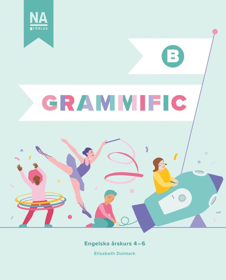 Elisabeth Dolmark - Grammific B, Häftad