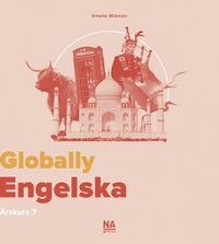 bokomslag Globally - Engelska åk 7