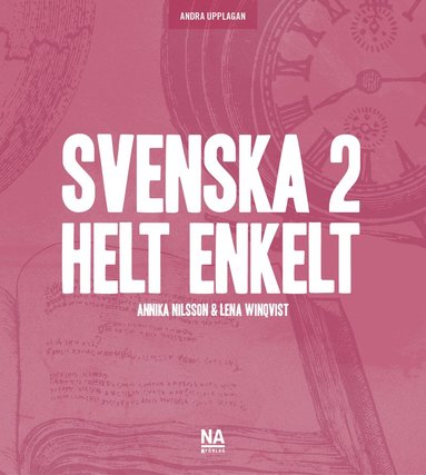 bokomslag Svenska 2 - Helt enkelt (2.a uppl)