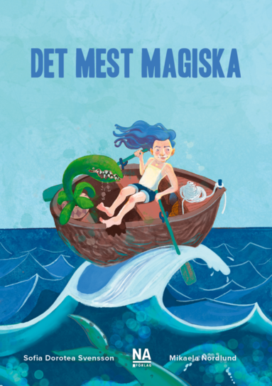 bokomslag Det mest magiska