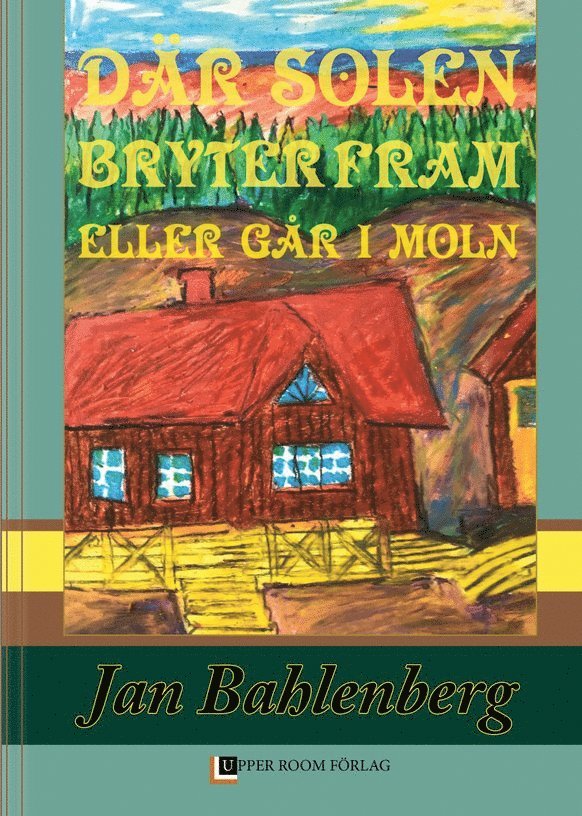 Jan Bahlenberg - Där solen bryter fram eller går i moln, Kartonnage