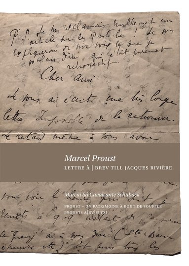 Marcel Proust - Lettre à / Brev till Jacques Rivière, Häftad