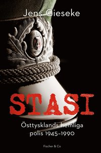 bokomslag Stasi : Östtysklands hemliga polis, 1945-1990