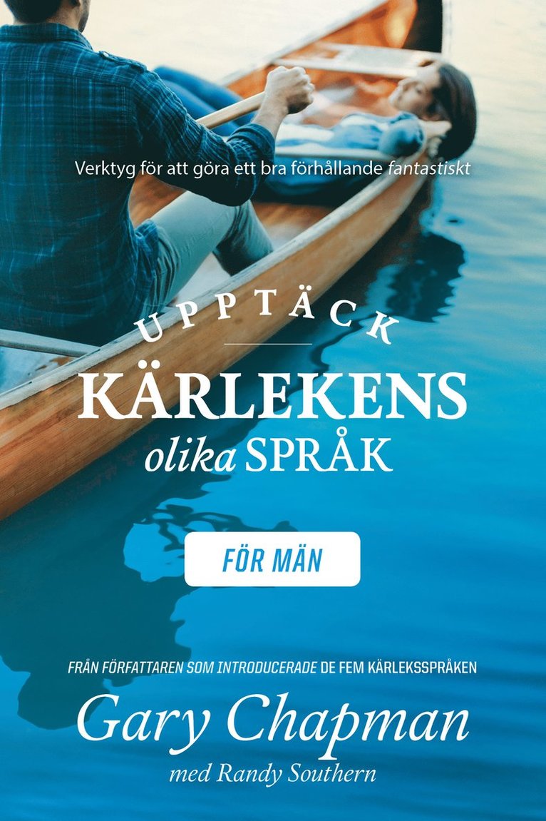 Upptäck kärlekens olika språk - för män 1