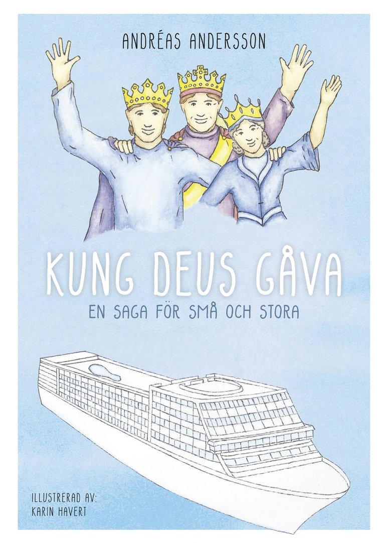 Kung Deus gåva 1