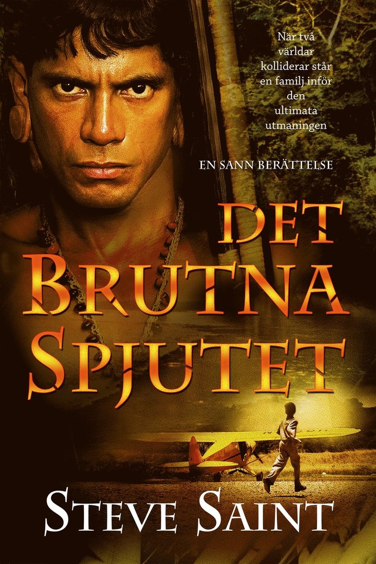 Steve Saint - Det brutna spjutet, Storpocket