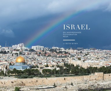 bokomslag Israel - en inspirerande fotografisk resa
