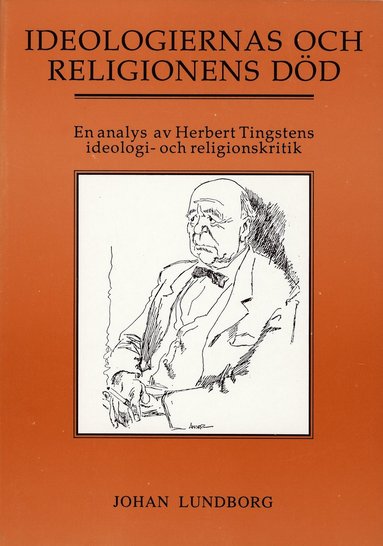bokomslag Ideologiernas och religionens död