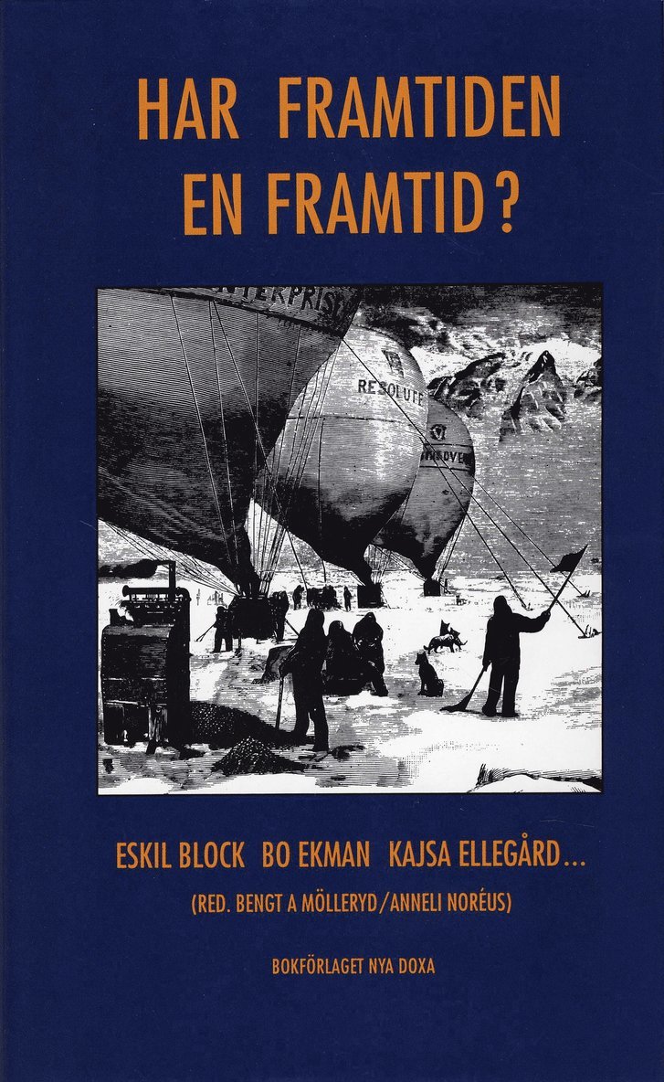 Har framtiden en framtid?, Inbunden