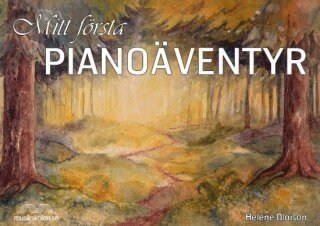 Helene Olaison - Mitt första pianoäventyr, Häftad