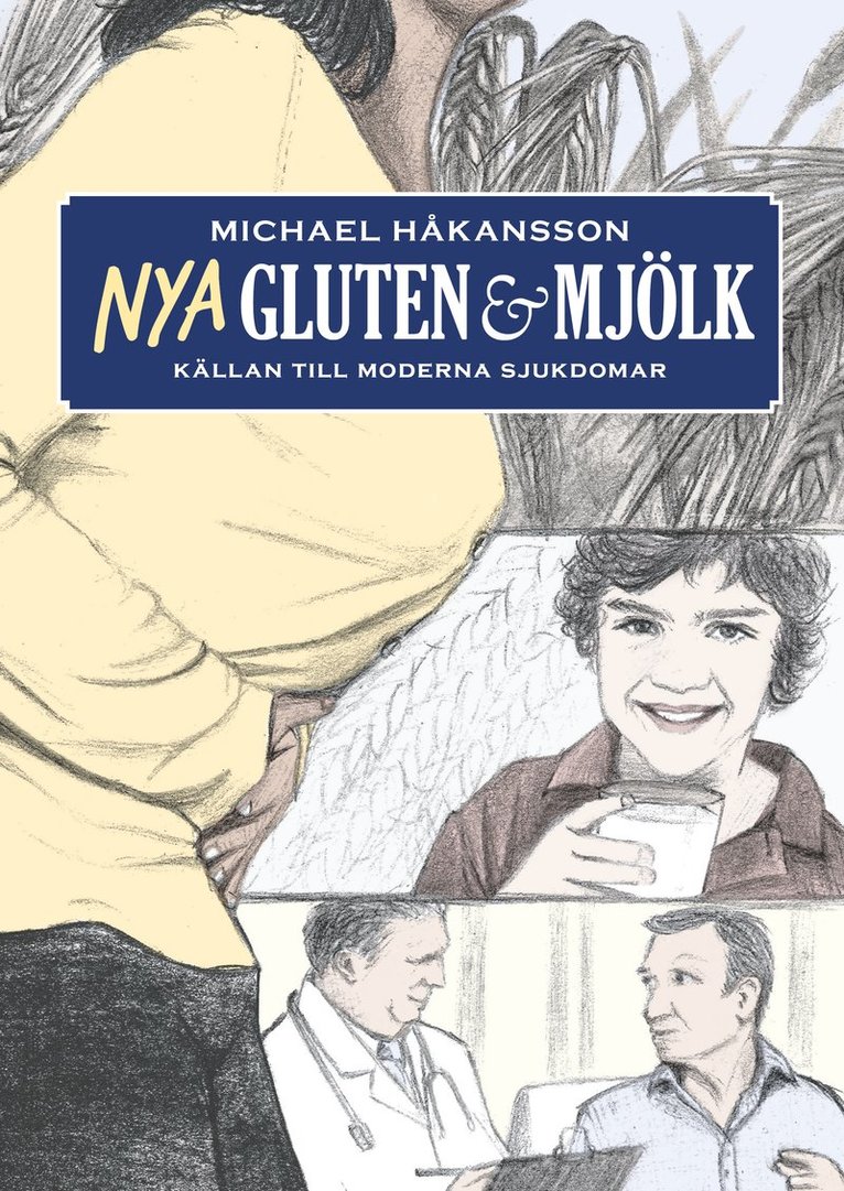 Nya Gluten och mjölk