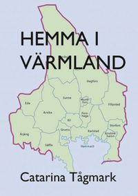 bokomslag Hemma i Värmland