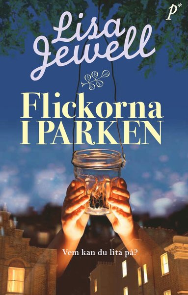 Lisa Jewell - Flickorna i parken, Pocket
