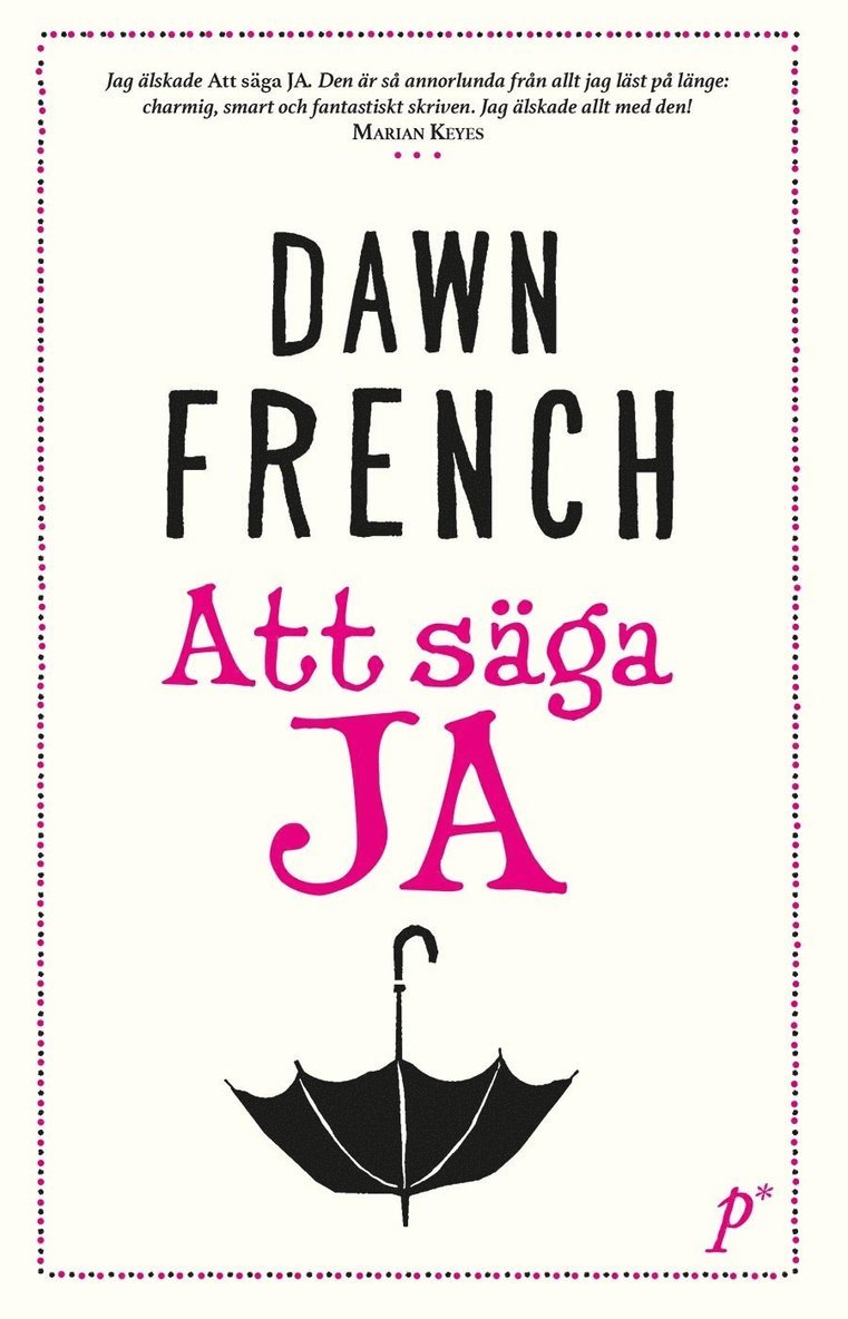 Dawn French - Att säga ja, Inbunden