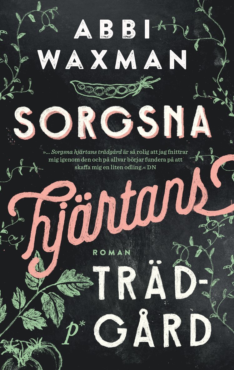 Sorgsna hjärtans trädgård