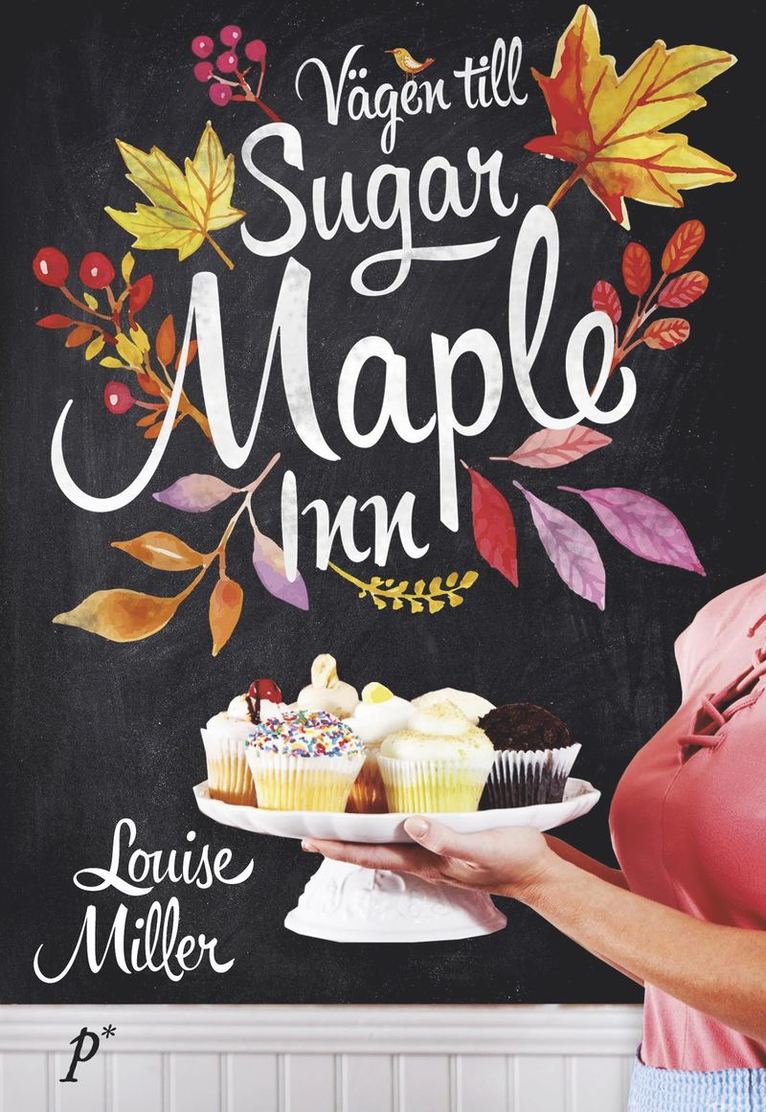 Louise Miller - Vägen till Sugar Maple Inn, Inbunden