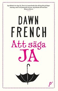 bokomslag Att säga ja