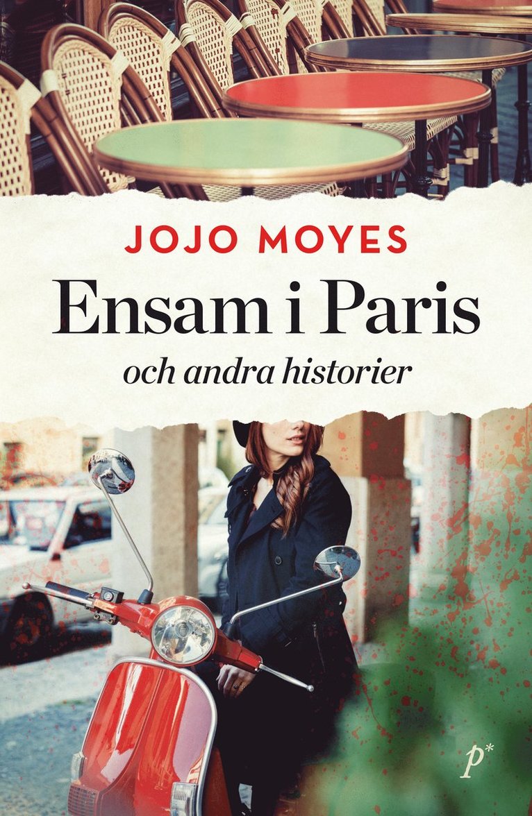 Jojo Moyes - Ensam i Paris och andra historier, Inbunden