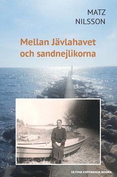 Mellan Jävlahavet och sandnejlikorna