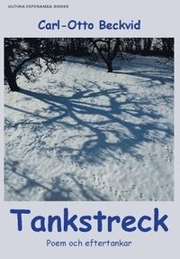 bokomslag Tankstreck : poem och eftertankar