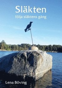 bokomslag Släkten följa släktens gång