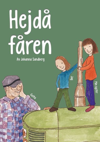 Johanna Sandberg - Hejdå fåren, Inbunden
