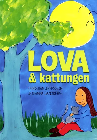 Christian Jeppsson - Lova och kattungen, Inbunden