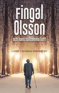 bokomslag Fingal Olsson och hans sällsamma katt