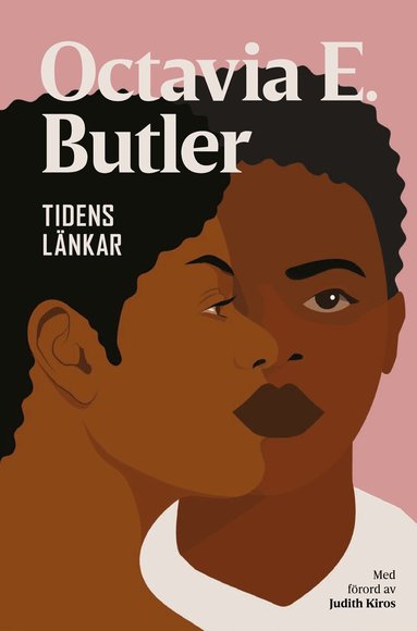 Octavia E. Butler, Judith Kiros - Tidens länkar, Inbunden