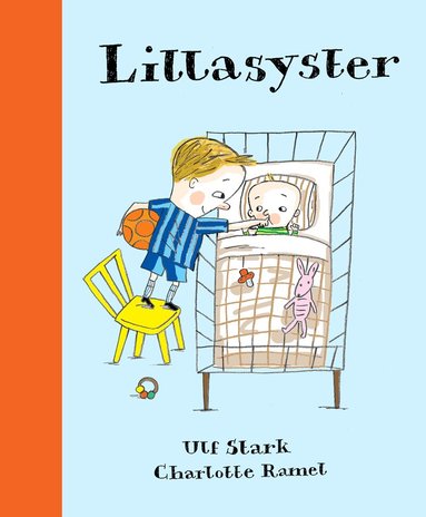 Ulf Stark, Charlotte Ramel - Lillasyster, Inbunden