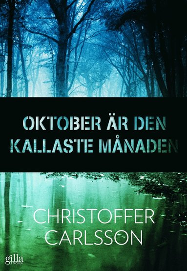 bokomslag Oktober är den kallaste månaden