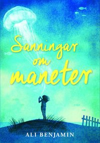 bokomslag Sanningar om maneter