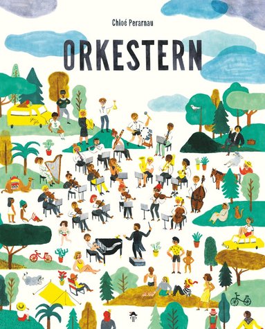 bokomslag Orkestern : Sök och finn - jorden runt