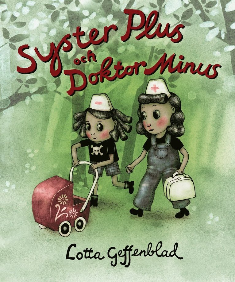 Syster Plus och Doktor Minus 1