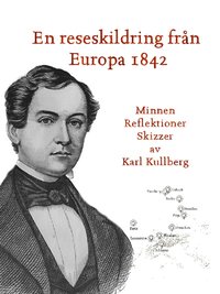 bokomslag En reseskildring från Europa 1842
