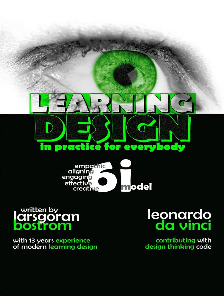 Learning Design in Practice for Everybody 1