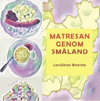 bokomslag Matresan genom Småland