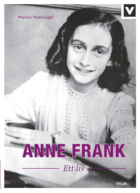 Anne Frank : ett liv 1