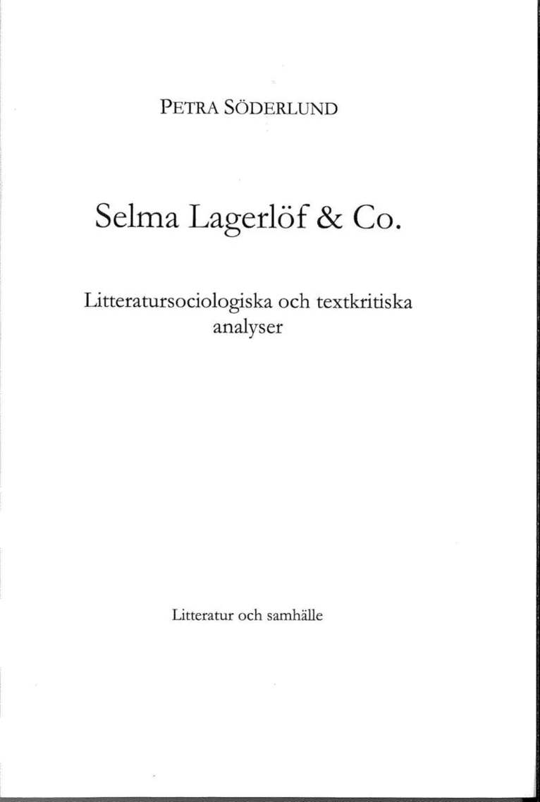 Selma Lagerlöf & Co : litteratursociologiska och textkritiska analyser 1