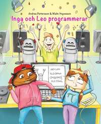 bokomslag Inga och Leo programmerar