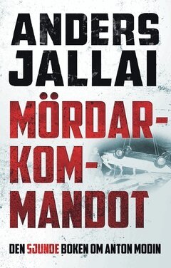 Anders Jallai - Mördarkommandot, Häftad